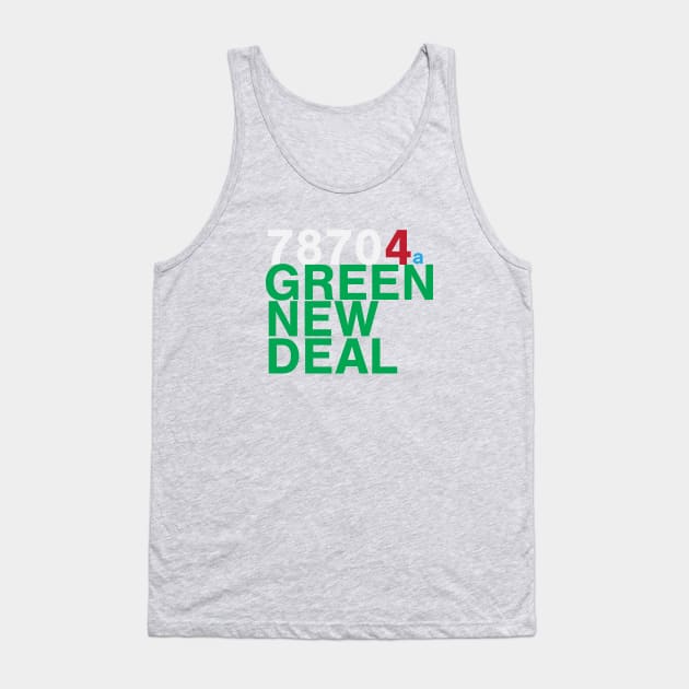 78704 for a Green New Deal - Austin Tank Top by willpate